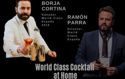 World Class Cocktail – Borja Cortina y Ramón Parra