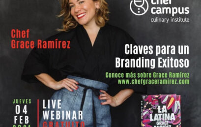 Chef Grace Ramirez: Las Claves para Lograr un Branding Integral Exitoso
